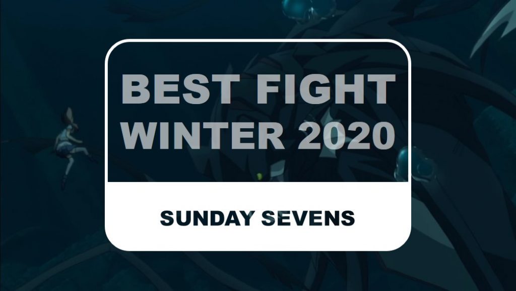 The Otaku Author Sunday Sevens Best Fight Winter 2020