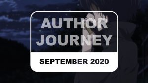 The Otaku Author Journey September 2020