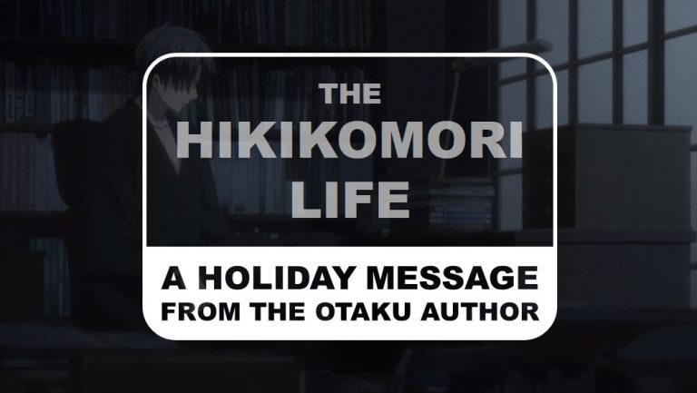 The Otaku Author The Hikikomori Life